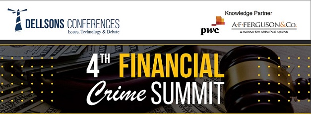 4th Financial Crime Summit to be held this Week