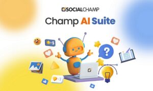 Social Champ Launches the Champ AI Suite, Streamlining Social Media Management with Advanced AI Technology