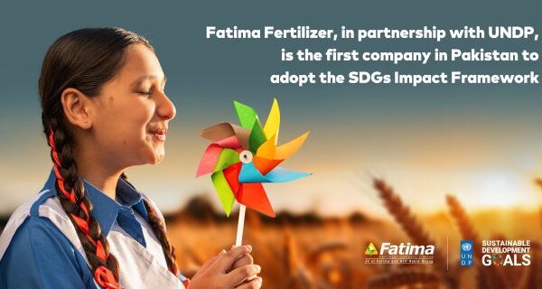 Fatima Fertilizer Becomes the First Company in Pakistan to Partner with UNDP on SDG Impact Framework