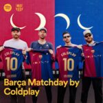 Spotify Record-Breaking Coldplay Now Stars on FC Barcelona Jerseys