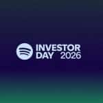 Spotify’s 2026 Investor Day Recap: Raising Ambition for the Next Era of Media