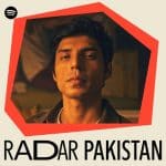 Spotify names HAVI as RADAR Pakistan Artist for Q3 2026